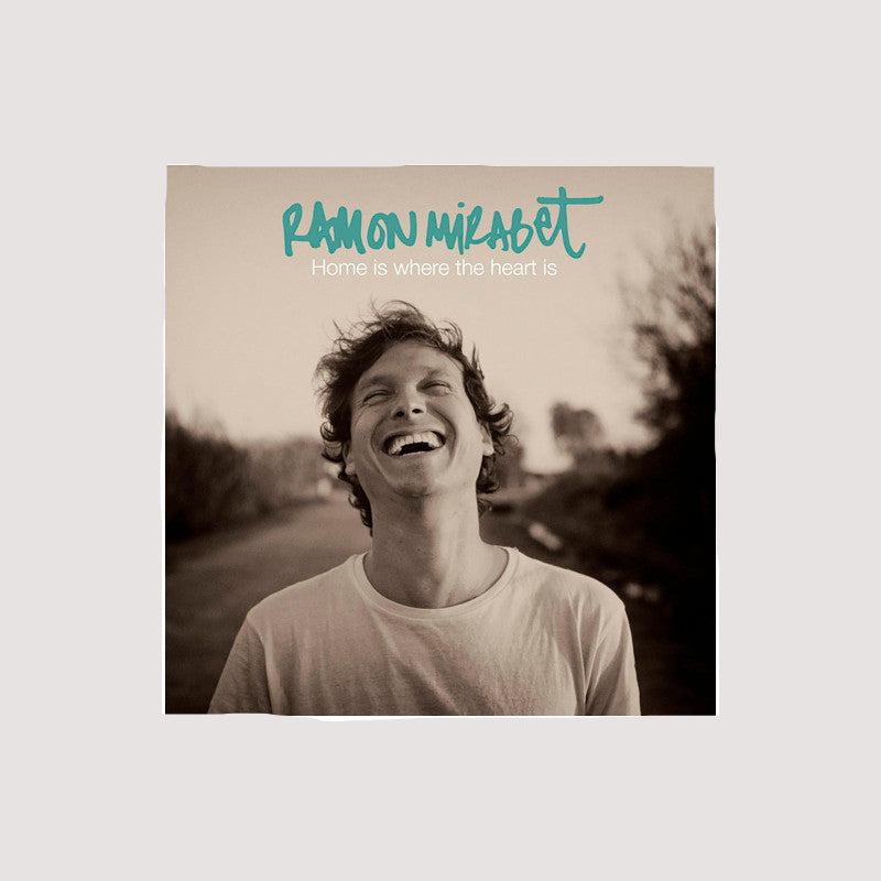 CD Digipack "Home Is Where The Heart Is" Ramon Mirabet