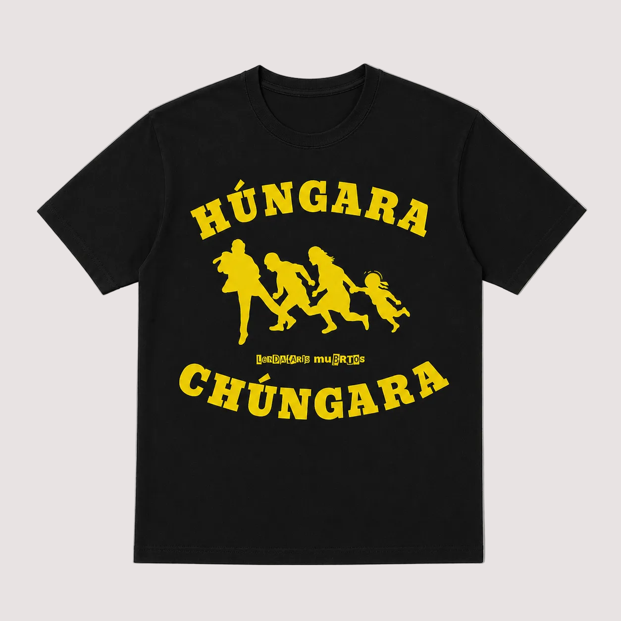 Camiseta "Hungara Chúngara" Lendakaris Muertos